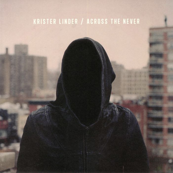 LINDER, Krister - Across The Never