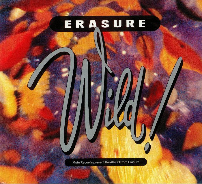 ERASURE - Wild! (30th Anniversary Deluxe Edition) (remastered)