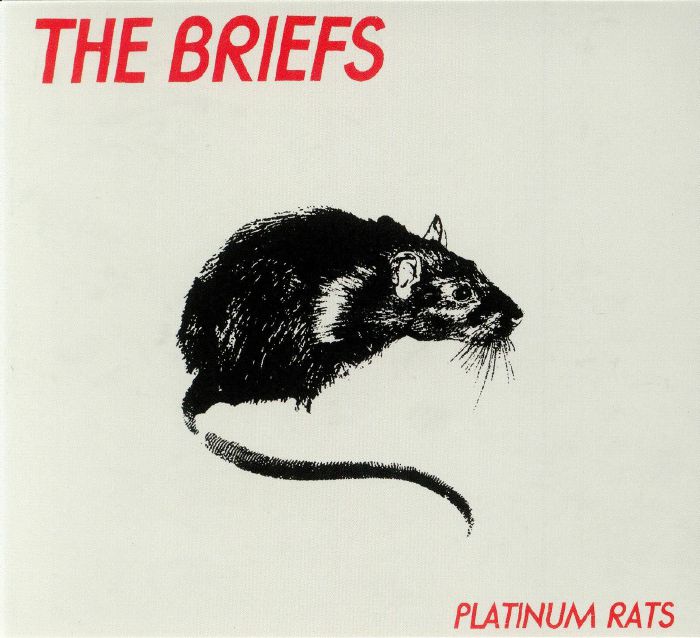 BRIEFS, The - Platinum Rats