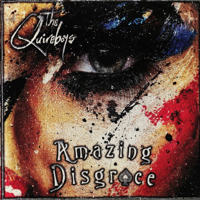 QUIREBOYS, The - Amazing Disgrace