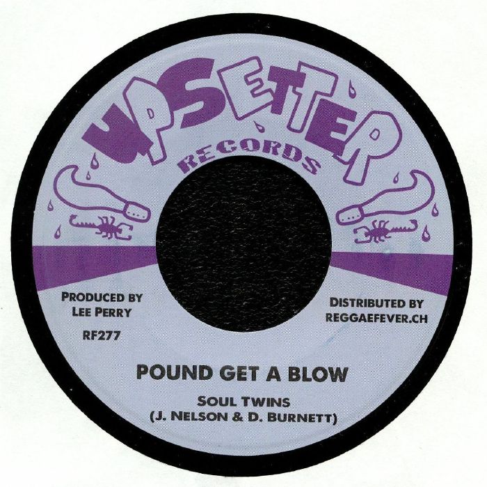 SOUL TWINS/ROLAND ALPHONSO & UPSETTERS - Pound Get A Blow