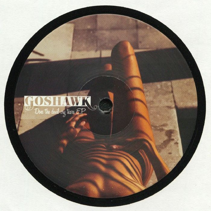 GOSHAWK - Does The Devil Cry Tears EP