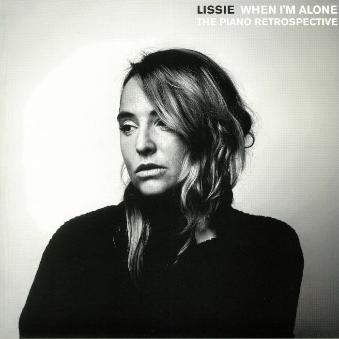 LISSIE - When I'm Alone: The Piano Retrospective