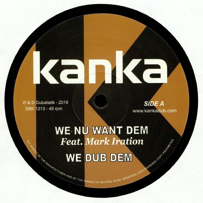 KANKA - We Nu Want Dem