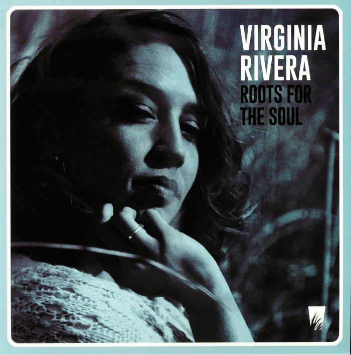 RIVERA, Virginia - Roots For The Soul