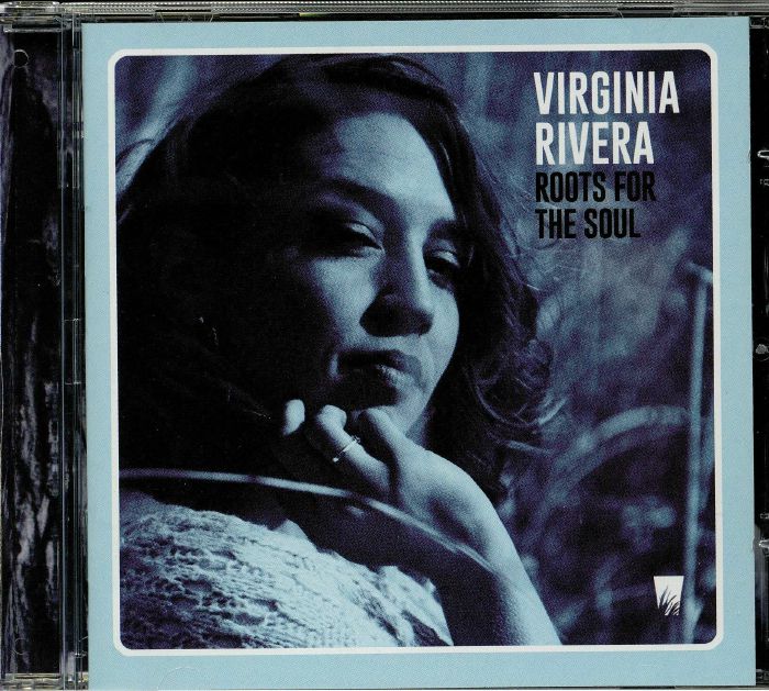 RIVERA, Virginia - Roots For The Soul