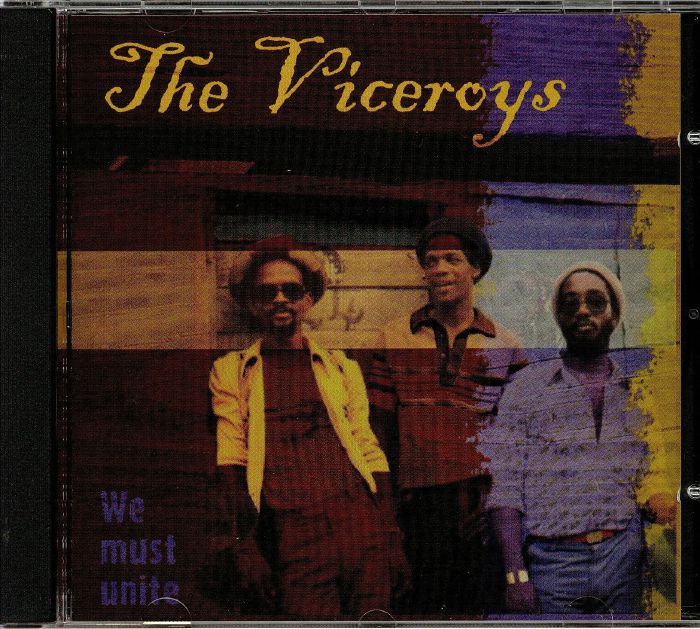 VICEROYS, The - We Must Unite (reissue)