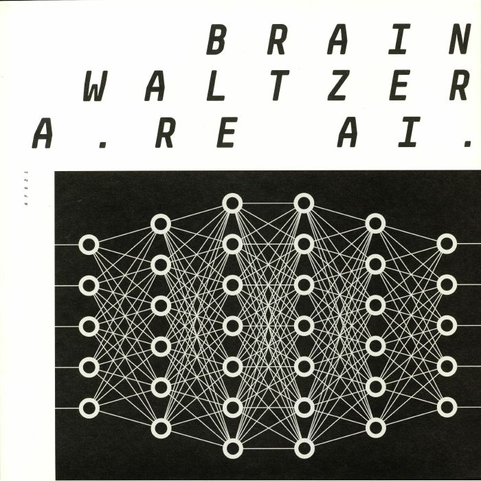 BRAINWALTZERA - The Kids Are AI EP