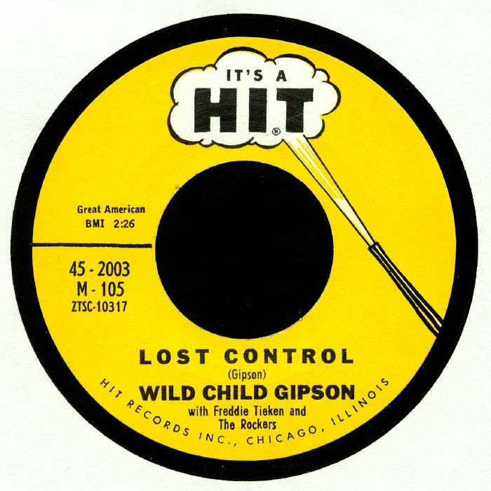WILD CHILD GIPSON/FREDDIE TIEKEN & THE ROCKERS - Lost Control