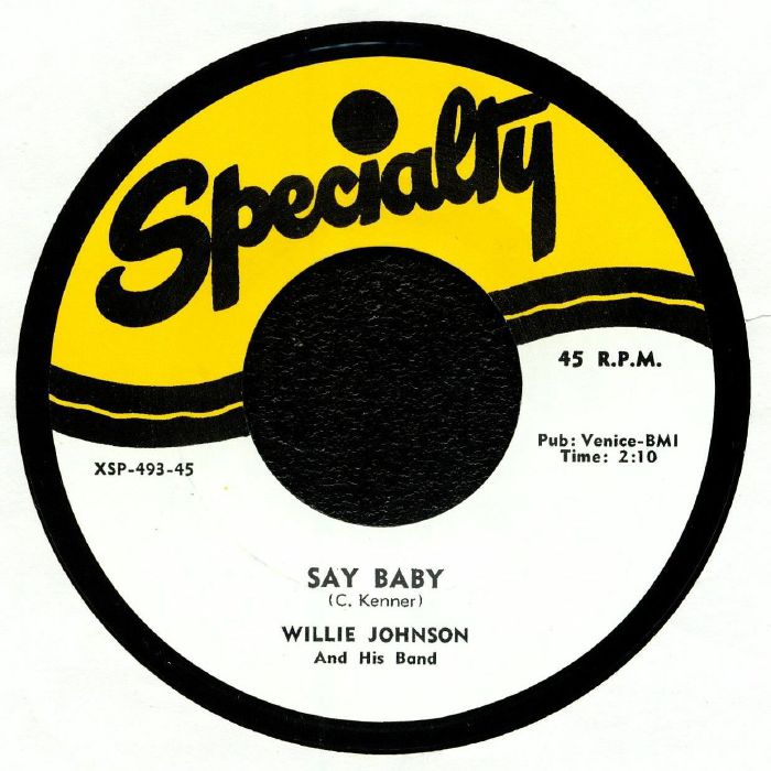 JOHNSON, Willie & HIS BAND - Say Baby