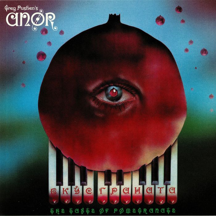 ANOR - The Taste Of Pomegranate (reissue)