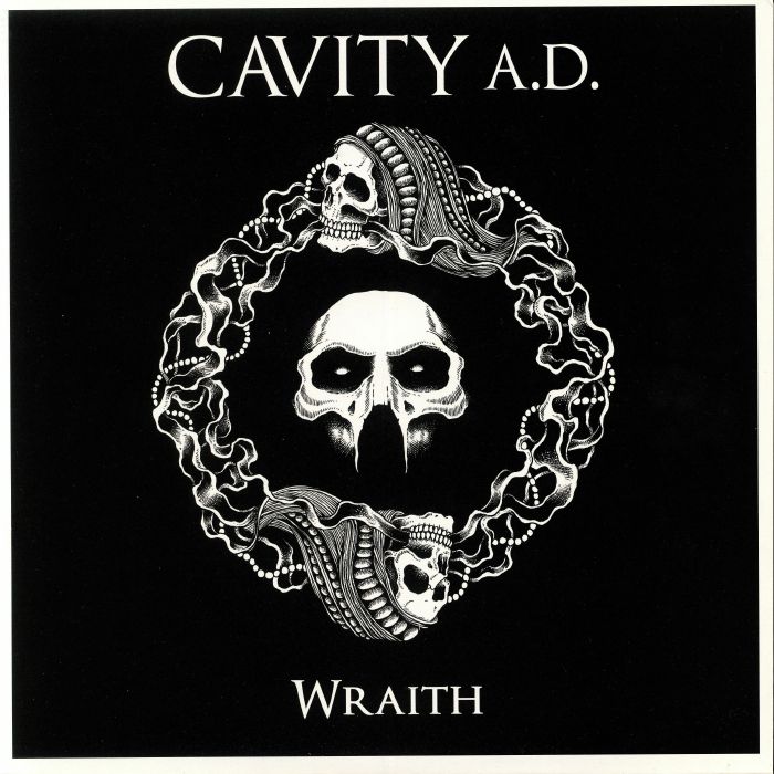 CAVITY - Wraith