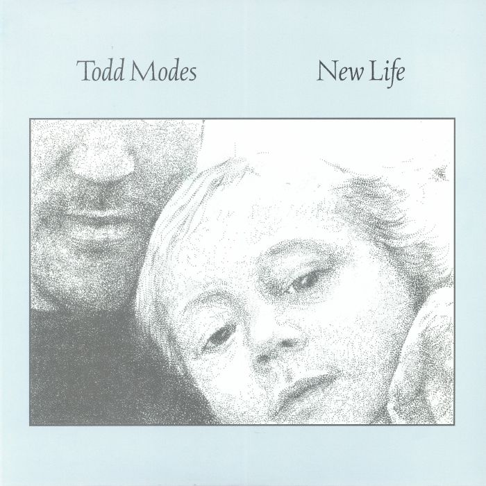 TODD MODES - New Life