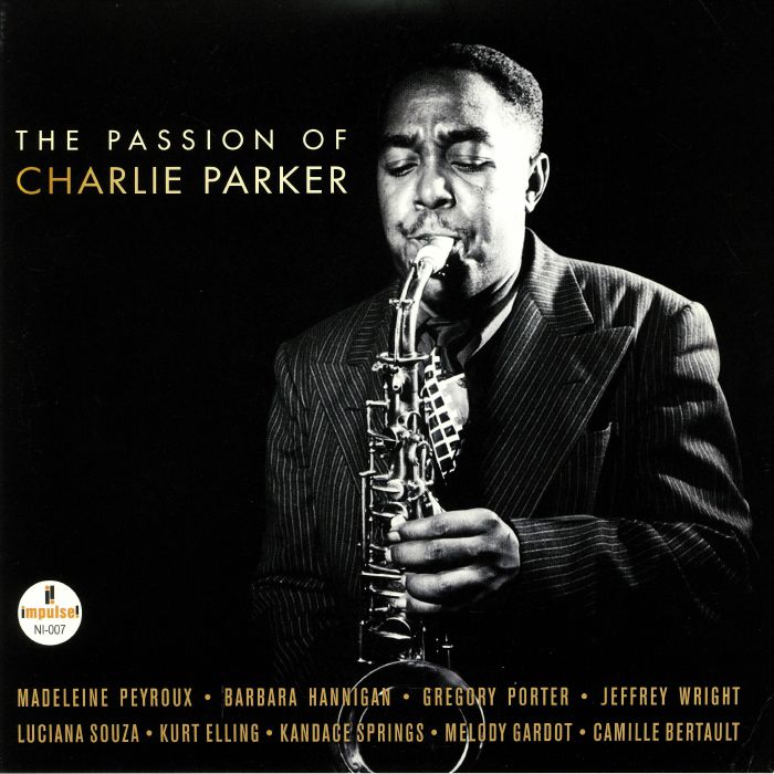 VARIOUS - The Passion Of Charlie Parker