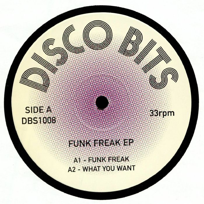DISCO BITS - Funk Freak EP