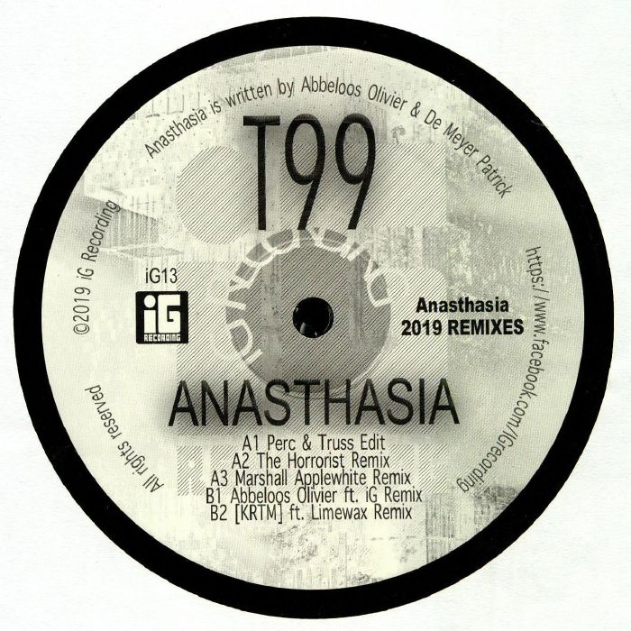 T99 - Anasthasia: 2019 Remixes