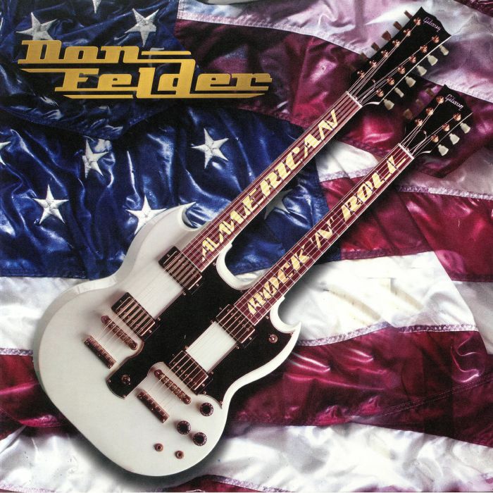 FELDER, Don - American Rock 'N' Roll
