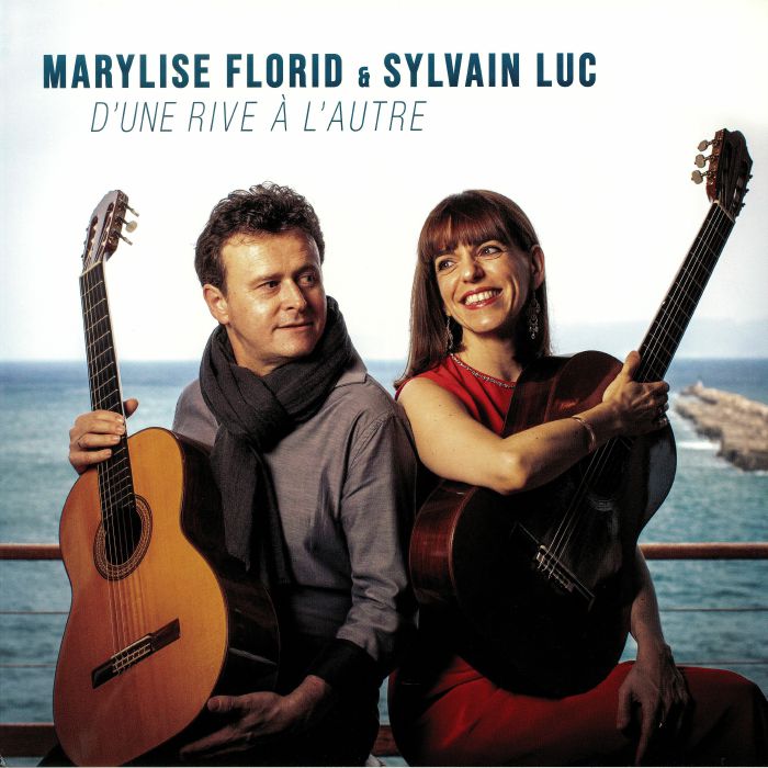 FLORID, Marylise/SYLVAIN LUC - D'une Rive A L'autre