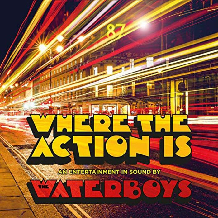 WATERBOYS, The - Where The Action Is