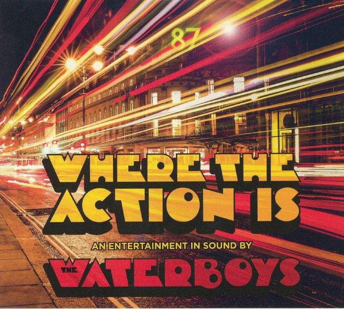 WATERBOYS, The - Where The Action Is