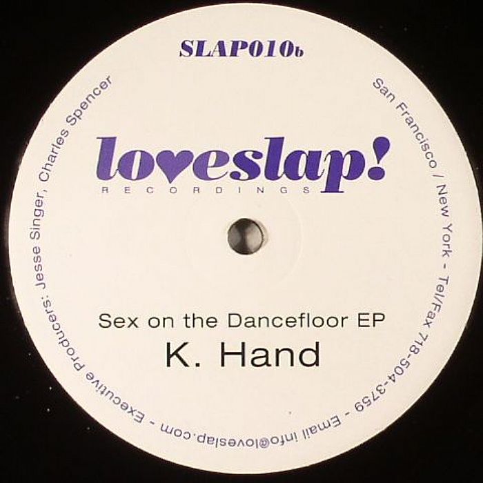 K HAND - Sex On The Dance Floor