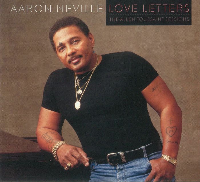 NEVILLE, Aaron - Love Letters: The Allen Toussaint Sessions