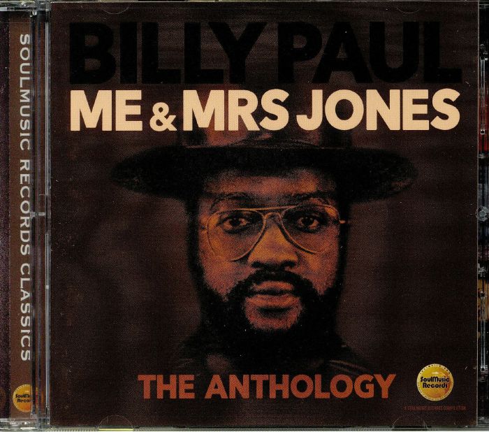 BILLY PAUL - Me & Mrs Jones: The Anthology