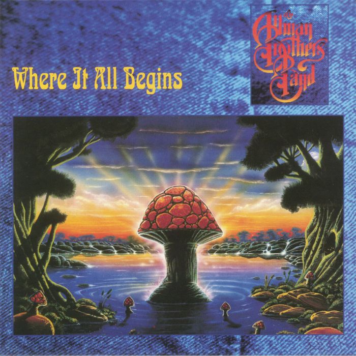 ALLMAN BROTHERS BAND, The - Where It All Begins: 25th Anniversary Edition (reissue)