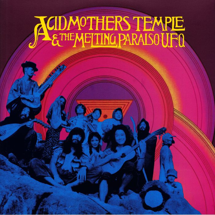 ACID MOTHERS TEMPLE & THE MELTING PARAISO UFO - Acid Mothers Temple & The Melting Paraiso UFO (reissue)