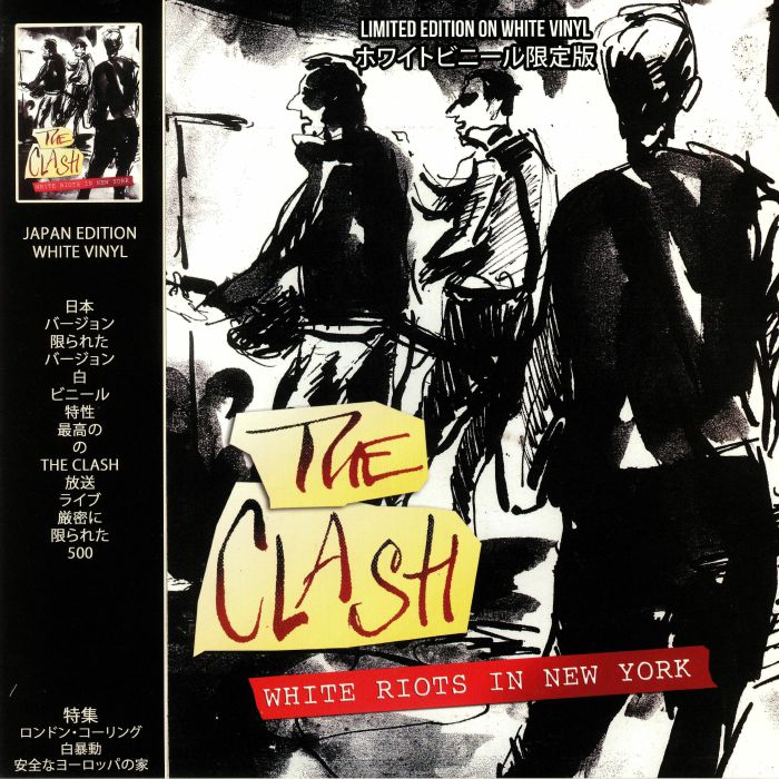 CLASH, The - White Riots In New York (Japan Edition)