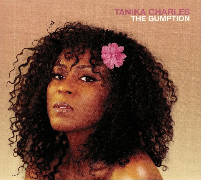CHARLES, Tanika - The Gumption