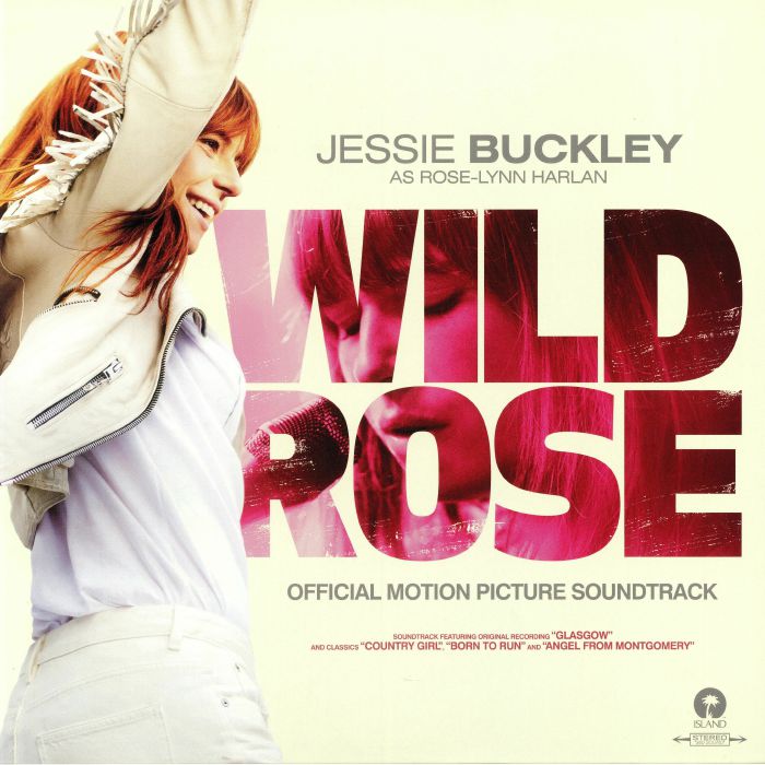 BUCKLEY, Jessie - Wild Rose (Soundtrack)