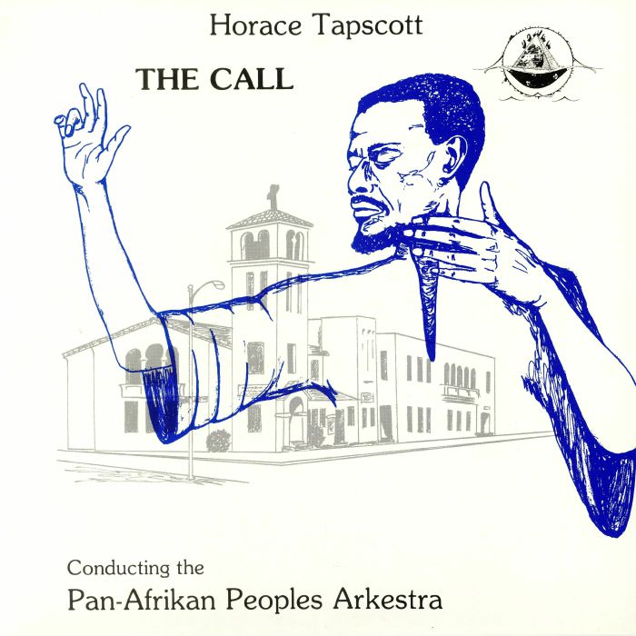 TAPSCOTT, Horace/THE PAN AFRIKAN PEOPLES ARKESTRA - The Call (reissue)