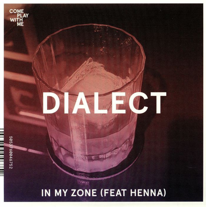 DIALECT/TALKBOY - In My Zone