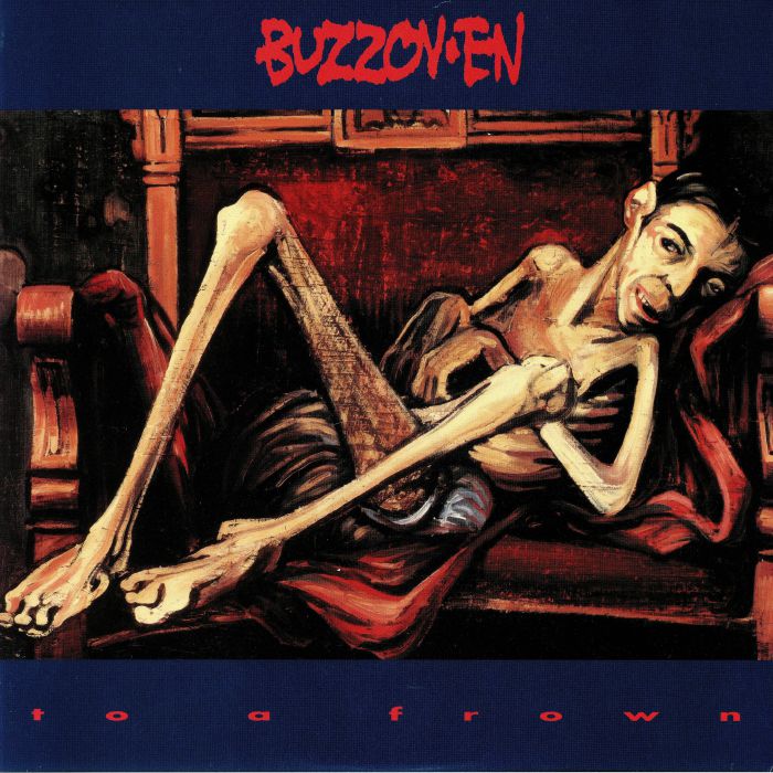BUZZOVEN - To A Frown