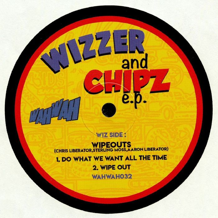 WIPEOUTS, The/RATS ON ACID/THE GEEZER - Wizzer & Chipz EP