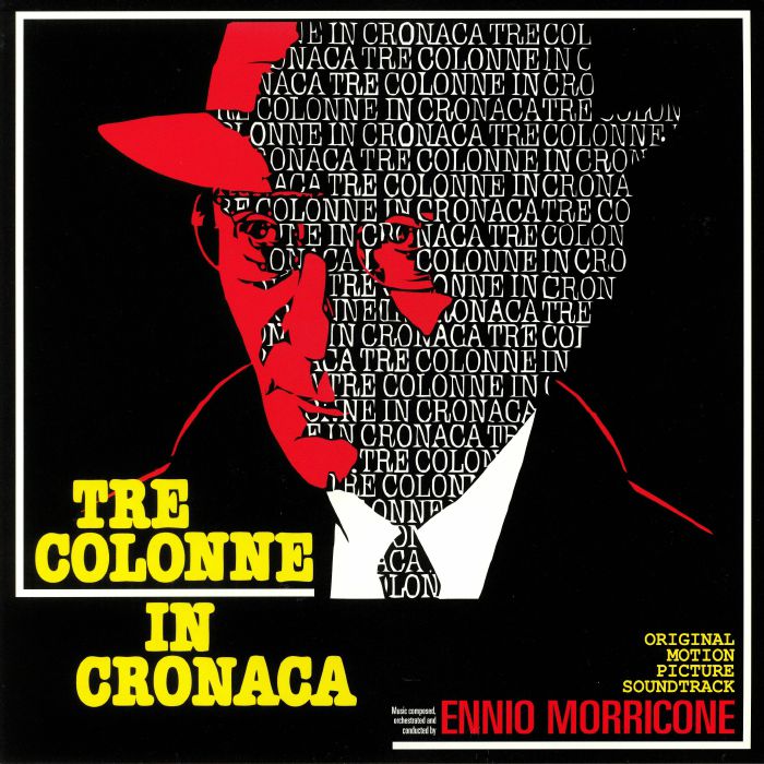 MORRICONE, Ennio - Tre Colonne In Cronaca (Soundtrack)