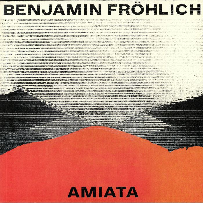 FROHLICH, Benjamin - Amiata