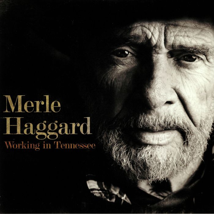 HAGGARD, Merle - Working In Tennessee (reissue)