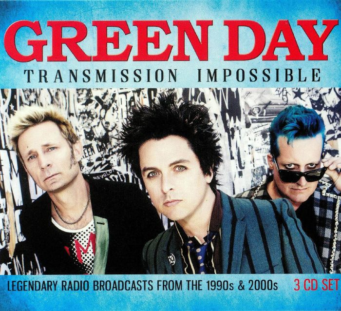 GREEN DAY - Transmission Impossible