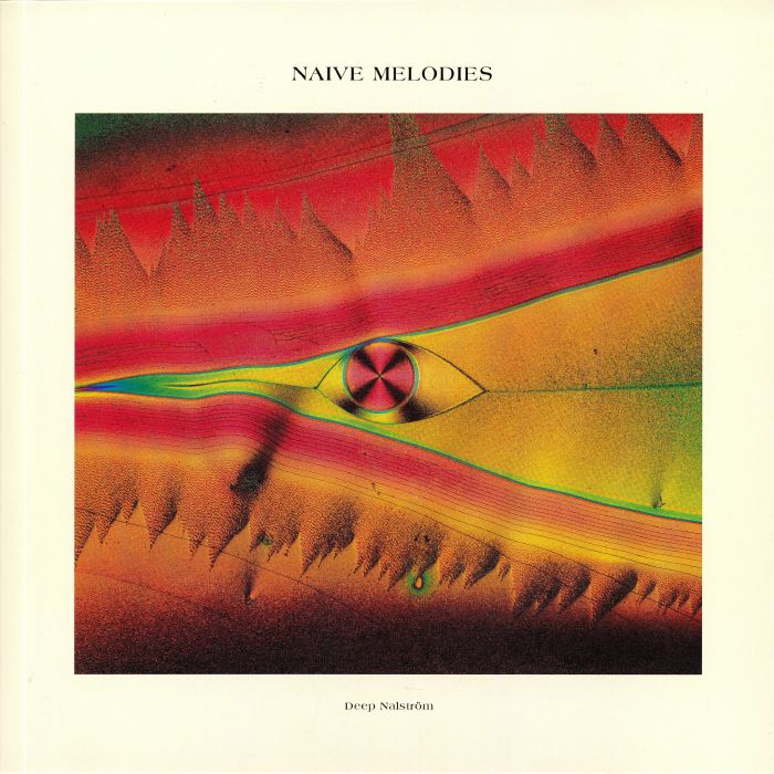 DEEP NALSTROM - Naive Melodies
