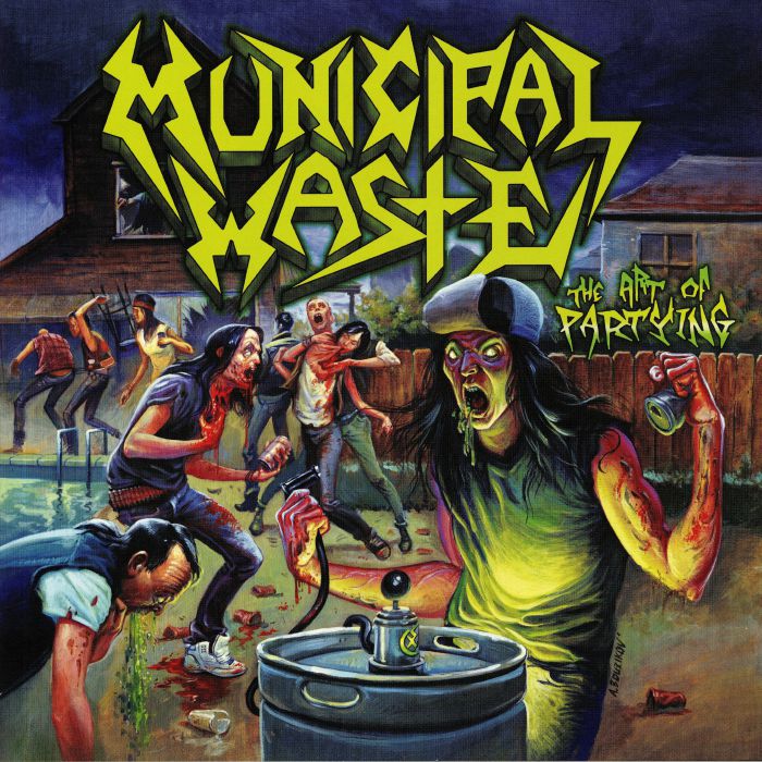 MUNICIPAL WASTE - The Art Of Partying (reissue)