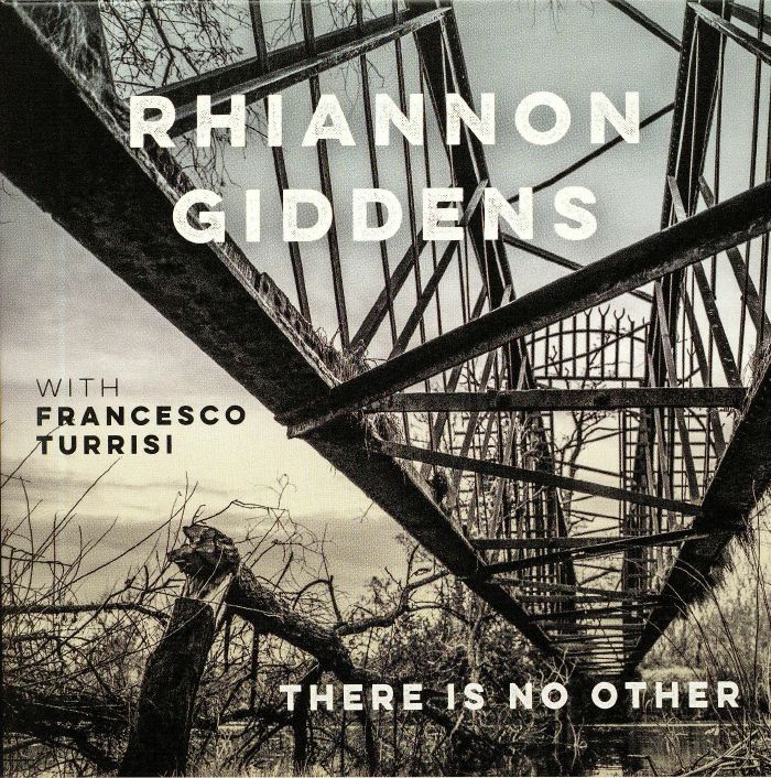 GIDDENS, Rhiannon with FRANCESCO TURRISI - There Is No Other