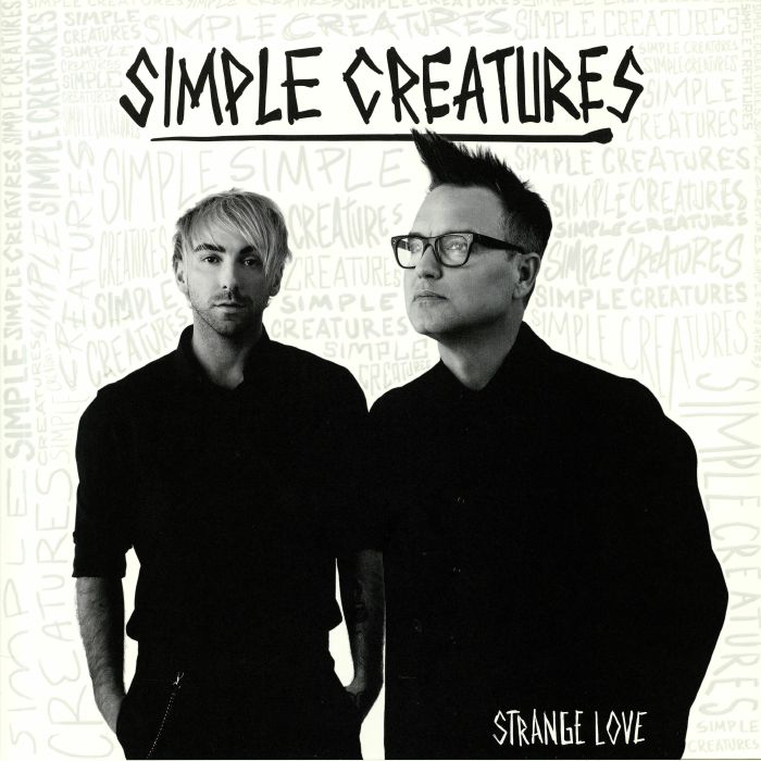 SIMPLE CREATURES - Strange Love