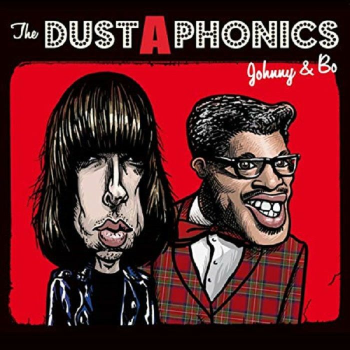 DUSTAPHONICS - Johnny & Bo