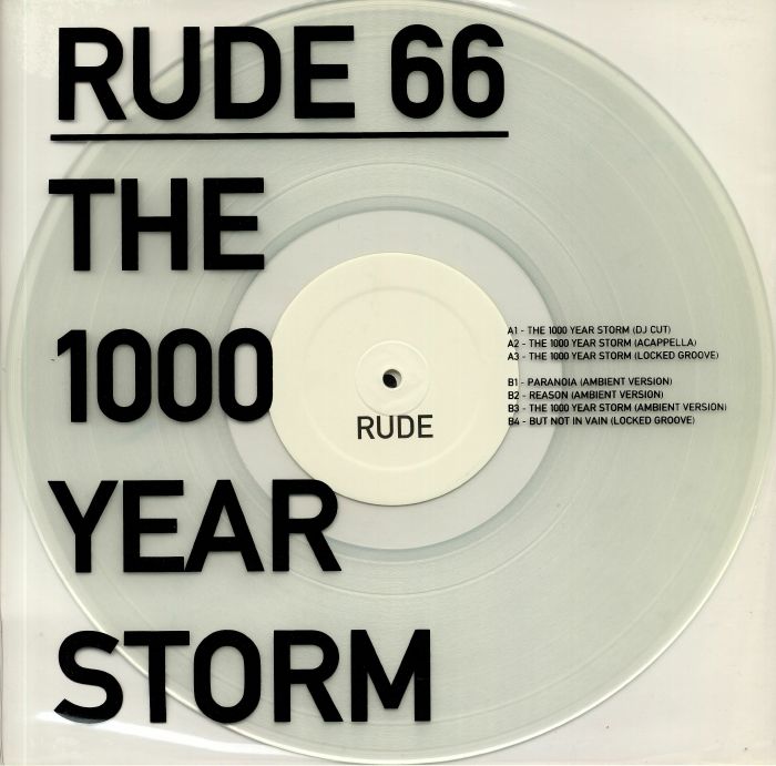 RUDE 66 - The 1000 Year Storm