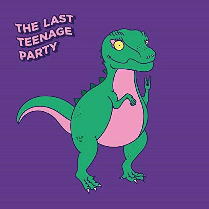 LOUD RESIDENTS - The Last Teenage Party