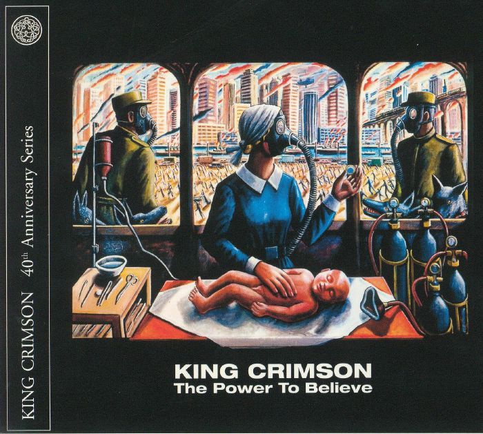KING CRIMSON - The Power To Believe