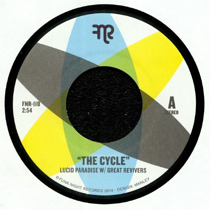 LUCID PARADISE/GREAT REVIVERS - The Cycle