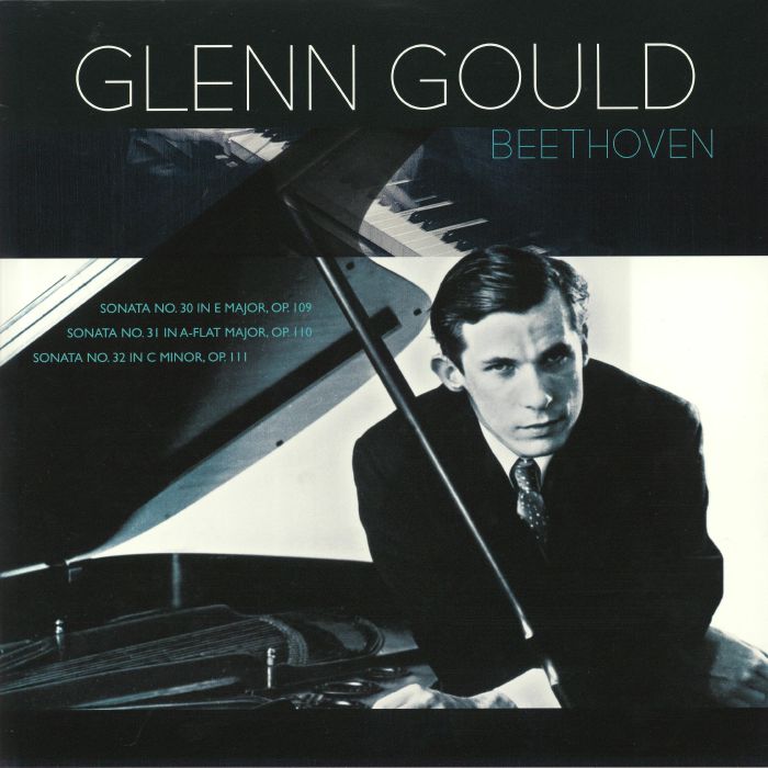 GOULD, Glenn - Beethoven: Sonatas No 30-32